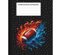 Marble Football Notebook - Fire and Ice Sports Composition Book: Cool Flame & Ice Football Design | Wide Ruled Lined Pages | Perfect for School, Notes, or Journaling