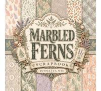 Marbled Ferns Scrapbook: Botanical Garden Designs Decorative Paper Pad for Junk Journaling, Card Making, Decoupage, and Mixed Media Crafts