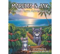 Marbles & Jax Coffee Farm Adventure: 25 Hawaii Cat Stories + 50 Word Searches (8x10 Activity Book for Kids): A Kona coffee-themed tropical puzzle ... of Hawaii. (Marbles & Jax Puzzle Books)
