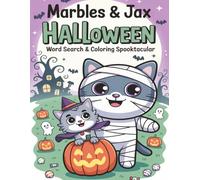 Marbles & Jax Halloween Word Search and Coloring Book Spooktacular: 40 Word Search | 15 Coloring page Stories | Holiday Themed | Spooky Activities for Kids & Adults (Marbles & Jax Puzzle Books)