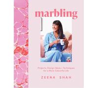 Marbling: Projects, Design Ideas and Techniques for a More Colourful Life