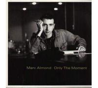 Marc Almond - Only The Moment