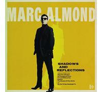 Marc Almond - Shadows and Reflections (Deluxe)