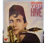 MARC ALMOND - YOU HAVE 12 INCH (12" VINYL SINGLE) UK SOME BIZARRE 1984