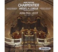 Marc-Antoine Charpentier - Inédits à l'orgue
