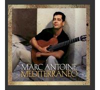 Marc Antoine - Mediterraneo by Marc Antoine (2009) Audio CD