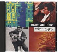 Marc Antoine - Urban Gypsy
