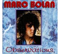 Marc Bolan - Observations