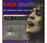 Marc Bolan & T-Rex - Spaceball: American..
