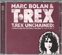 Marc Bolan & T. Rex - Vol. 4-Unchained-1973 Pt. 2