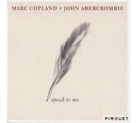 Marc Copland & John Abercrombie - Speak To Me