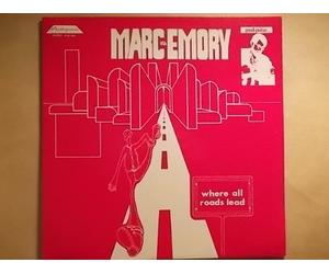 Marc Emory - Where All Roads Lead