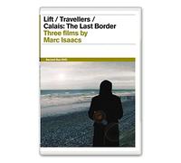Marc Isaacs Collection - Lift / Travellers / Calais: The Last Border [Reino Unido] [DVD]