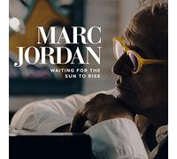 Marc Jordan – Waiting for the Sun to Rise