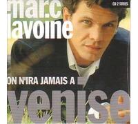 MARC LAVOINE - On N'Ira Jamais A Venise / L'Amour Sous La Pluie