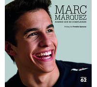 Marc Márquez: Somnis que es compleixen (NOUS NEGOCIS ED62)