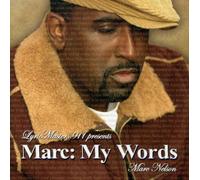 Marc Nelson - Marc: My Words