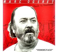 Marc Ogeret - Temoignage