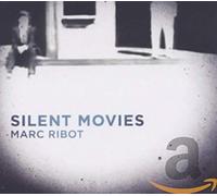 Marc Ribot & Marc - Silent Movies