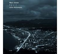 Marc Sinan - Julia Hülsmann - Fasil