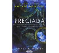 Marca de nacimiento. Libro II. Preciada (Narrativa Everest)