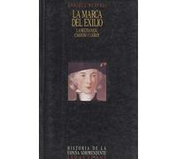 Marca del exilio, la : la beltraneja, cardoso y Godoy