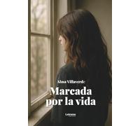 Marcada por la vida: 01 (No ficción)