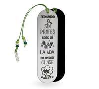 Marcapáginas Metacrilato Efecto Plata | Regalo Original | Punto de Libro Personaliza con Nombres | Regalos Personalizados Profes, Fin de Curso (Sin profes como tú la vida no tendría clase)