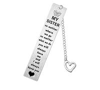 Marcapáginas para hermana de hermana a mi hermosa hermana, regalos especiales personalizados para hermanas de hermana Presents My Sister I Will Always Have You (No Matter Where We Go)