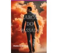 Marcas Do Passado (ebook)
