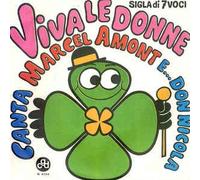 Marcel Amont E Don Nicola - Viva Le Donne / Un Colpo Di Grancassa [Vinilo 7 pulgadas - 45 rpm]