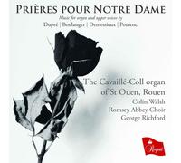 Colin Walsh - PRIERES POUR NOTRE DAME