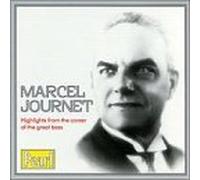 Marcel Journet - Highlights From The Career Of Great Bass