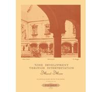 Marcel moyse : tone development through interpretation for the flute (instrumental solo): Sammelband, Lehrmaterial für Flöte