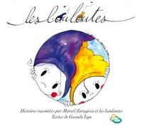 Marcel Zaragoza - Les Louloutes