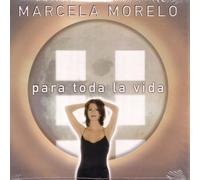 Marcela Morelo - Para Toda La Vida