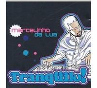 marcelinho da lua - Tranquilo