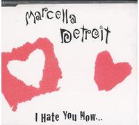 Marcella Detroit - I Hate You