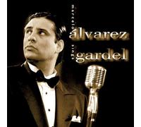 Marcelo Alvarez Sings Gardel
