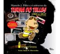 Marcelo J. Piller E O Universo Da Turma Do Telles (ebook)