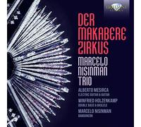 Marcelo Nisinman Marcelo Nisinman Trio: Der Makabere Zi (CD) (Importación USA)