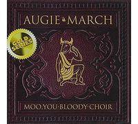 March Augie - Moo, You Bloody Choir (Gold Series)