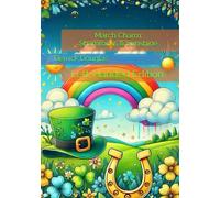 March Charm: Shamrocks & Sunshine: Left-Handed Edition (Left Inside the Lines: A Year of Color)