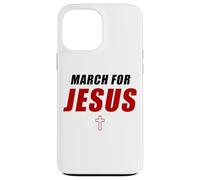 March for Jesus - Christian Faith Church Celebration Walk Carcasa para iPhone 13 Pro Max