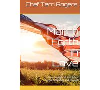 March Forth in Love: From struggle to strength: a memoir of healing and courage