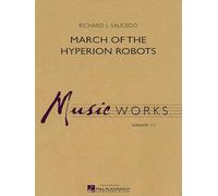 March of the Hyperion Robots - Concert Band/Harmonie - SET