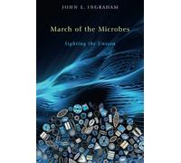 March of the Microbes: Sighting the Unseen