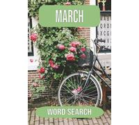March Word Search Book: Spring and St. Patrick’s Day Word Searches for Seasonal Fun (A Year of Word Searches)