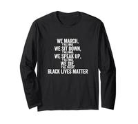 Marchamos Sentarse Hablar Todos Ustedes Mad We Black Lives Matter Manga Larga