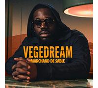 Vegedream - Marchand de Sable (Nle édition inclus le titre "Ramenez la coupe à la maison")